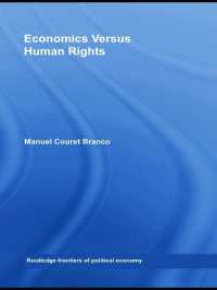 Economics Versus Human Rights (Routledge Frontiers of Political Economy)