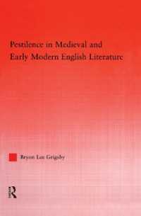 Pestilence in Medieval and Early Modern English Literature (Studies in Medieval History and Culture)