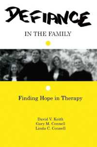 Defiance in the Family : Finding Hope in Therapy