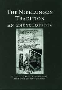 The Nibelungen Tradition : An Encyclopedia