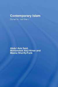 現代イスラームのダイナミクス<br>Contemporary Islam : Dynamic, not Static