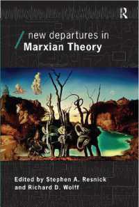 マルクス主義理論の新解釈<br>New Departures in Marxian Theory (Economics as Social Theory)