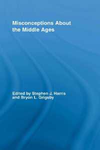 誤解された中世<br>Misconceptions about the Middle Ages (Routledge Studies in Medieval Religion and Culture)