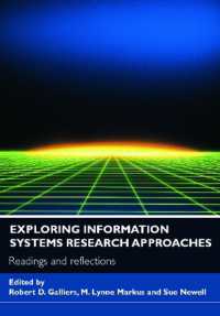 Exploring Information Systems Research Approaches : Readings and Reflections