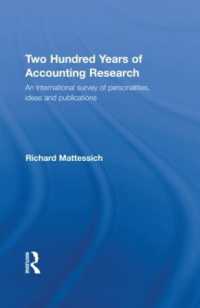 会計研究の200年史<br>Two Hundred Years of Accounting Research (Routledge New Works in Accounting History)