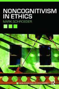 倫理学における非認知主義<br>Noncognitivism in Ethics (New Problems of Philosophy)