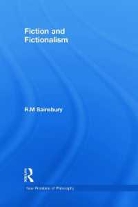 虚構と虚構主義（新・哲学の問題）<br>Fiction and Fictionalism (New Problems of Philosophy)