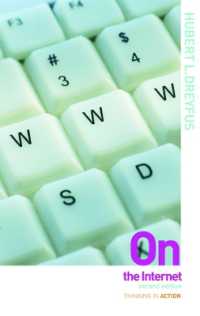 Ｈ．ドレイファス著／インターネットについて（第２版）<br>On the Internet (Thinking in Action) （2ND）