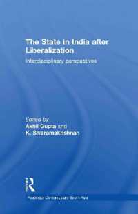 自由化後のインド国家：学際的視座<br>The State in India after Liberalization : Interdisciplinary Perspectives (Routledge Contemporary South Asia Series)