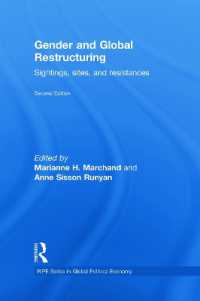 ジェンダーとグローバル秩序の再編（第２版）<br>Gender and Global Restructuring : Sightings, Sites and Resistances (Ripe Series in Global Political Economy) （2ND）