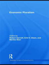 経済学的多元主義<br>Economic Pluralism (Routledge Frontiers of Political Economy)