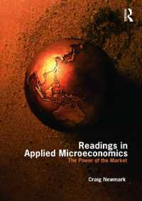 応用ミクロ経済学読本<br>Readings in Applied Microeconomics : The Power of the Market