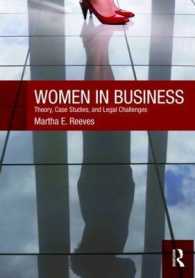 ビジネスにおける女性：理論、事例研究と法的課題<br>Women in Business : Theory, Case Studies, and Legal Challenges