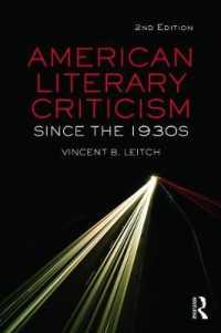 アメリカ文芸批評史：1930年代から現在まで（第２版）<br>American Literary Criticism since the 1930s （2ND）