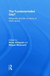 宗教性と都市空間の再形成<br>The Fundamentalist City? : Religiosity and the Remaking of Urban Space