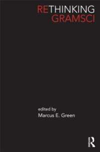 グラムシ再考<br>Rethinking Gramsci (Routledge Innovations in Political Theory)