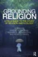 宗教と生態学：ガイド<br>Grounding Religion : A Field Guide to the Study of Religion and Ecology