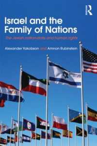 Israel and the Family of Nations : The Jewish Nation-State and Human Rights (Israeli History, Politics and Society)
