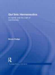 Qur'anic Hermeneutics : Al-Tabrisi and the Craft of Commentary (Routledge Studies in the Qur'an)