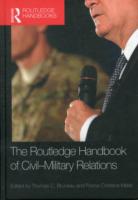 ラウトレッジ版　政軍関係ハンドブック<br>Routledge Handbook of Civil-Military Relations