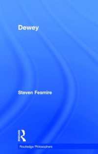 デューイ入門<br>Dewey (The Routledge Philosophers)