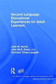 Second Language Educational Experiences for Adult Learners (Innovations in Language Learning and Assessment at Ets)