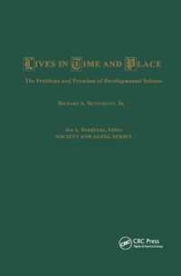 Lives in Time and Place : The Problems and Promises of Developmental Science (Society and Aging Series)
