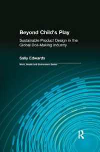 Beyond Child's Play : Sustainable Product Design in the Global Doll-making Industry (Work, Health and Environment Series)