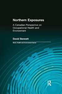 Northern Exposures : A Canadian Perspective on Occupational Health and Environment (Work, Health and Environment Series)