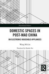 Domestic Spaces in Post-Mao China : On Electronic Household Appliances (Postcolonial Politics)