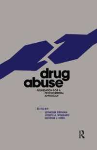 Drug Abuse : Foundation for a Psychosocial Approach