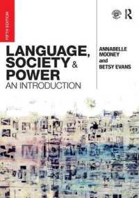 Language， Society and Power : An Introduction