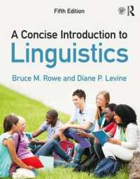 言語学コンサイス入門（第５版）<br>Concise Introduction to Linguistics -- Paperback / softback （5 ed）