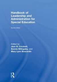 特殊教育のためのリーダーシップ・ハンドブック（第２版）<br>Handbook of Leadership and Administration for Special Education （2ND）