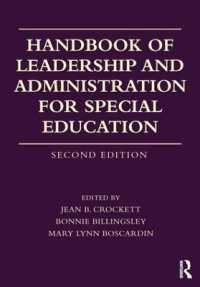 特殊教育のためのリーダーシップ・ハンドブック（第２版）<br>Handbook of Leadership and Administration for Special Education （2ND）