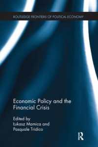 Economic Policy and the Financial Crisis (Routledge Frontiers of Political Economy)