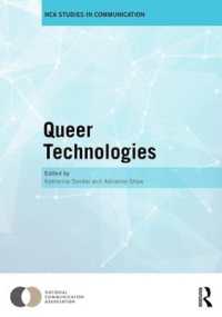クィア・メディア技術：アフォーダンス・情動・多義性<br>Queer Technologies : Affordances, Affect, Ambivalence