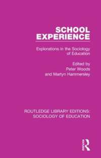School Experience : Explorations in the Sociology of Education (Routledge Library Editions: Sociology of Education)
