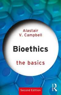 生命倫理の基本（第２版）<br>Bioethics: the Basics (The Basics) （2ND）