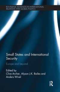 Small States and International Security : Europe and Beyond (Routledge Advances in International Relations and Global Politics)