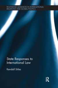 State Responses to International Law (Routledge Advances in International Relations and Global Politics)