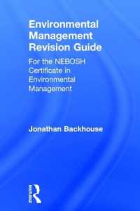 Environmental Management Revision Guide : For the NEBOSH Certificate in Environmental Management
