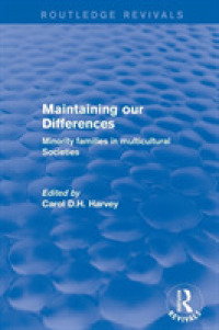 Maintaining our Differences : Minority Families in Multicultural Societies (Routledge Revivals)
