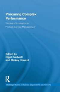Procuring Complex Performance : Studies of Innovation in Product-Service Management (Routledge Studies in Business Organizations and Networks)
