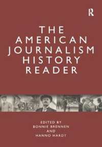 アメリカ・ジャーナリズム史読本<br>The American Journalism History Reader