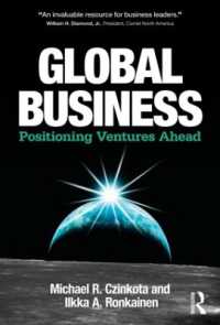 グローバル・ビジネスにおける事業推進<br>Global Business : Positioning Ventures Ahead