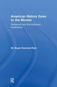 ハリウッド映画で学ぶアメリカ史<br>American History Goes to the Movies : Hollywood and the American Experience