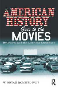 ハリウッド映画で学ぶアメリカ史<br>American History Goes to the Movies : Hollywood and the American Experience