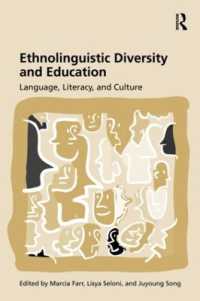 民族言語学的多様性とリテラシー教育<br>Ethnolinguistic Diversity and Education : Language, Literacy and Culture