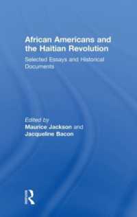 African Americans and the Haitian Revolution : Selected Essays and Historical Documents